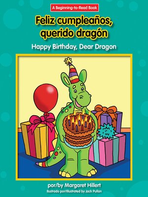 cover image of Feliz cumpleaños, querido dragón / Happy Birthday, Dear Dragon
